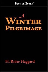 A Winter Pilgrimage (Paperback)