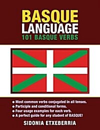 Basque Language: 101 Basque Verbs (Paperback)