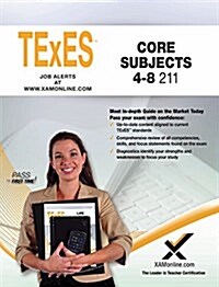 Texes Core Subjects 4-8 211 (Paperback)