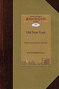 Old New York (Paperback)