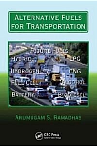 Alternative Fuels for Transportation (Hardcover)