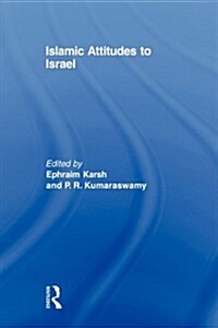 Islamic Attitudes to Israel (Paperback)