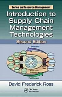 Introduction to Supply Chain Management Technologies (Hardcover, 2)