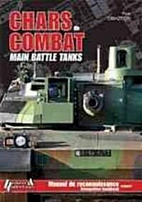 Chars de Combat/Main Battle Tanks (Hardcover)