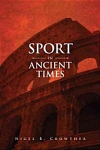 Sport in Ancient Times (Paperback)