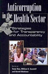 Anticorruption in the Health Sector (Paperback, 1st)