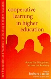 [중고] Cooperative Learning in Higher Education: Across the Disciplines, Across the Academy (Paperback)