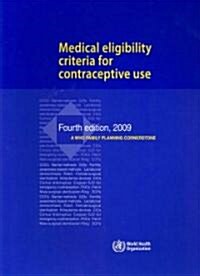 Medical Eligibility Criteria for Contraceptive Use (Paperback, 4th)