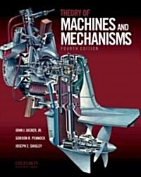 Theory of Machines and Mechanisms (Hardcover, 4, Revised)