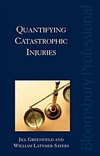 Quantifying Catastrophic Injuries (Paperback)