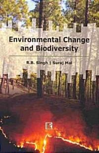 Environmental Change and Biodiversity: Uttarakhand Experiences (Hardcover)