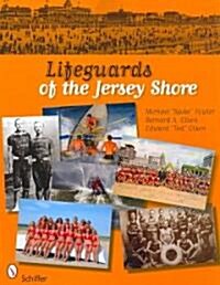 Lifeguards of the Jersey Shore (Paperback)