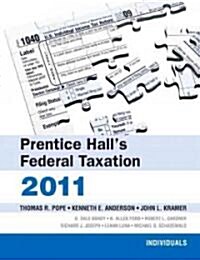 Prentice Halls Federal Taxation 2011 (Hardcover, 1st)