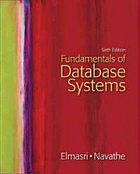 Fundamentals of Database Systems [With Access Code] (Hardcover, 6)