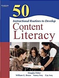 50 Instructional Routines to Develop Content Literacy (Paperback, 2nd)