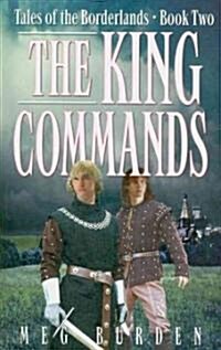 The King Commands (Paperback)