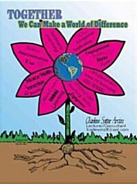 Together We Can Make a World of Difference (Paperback, Spiral)