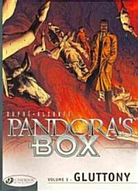 Pandoras Box Vol.3: Gluttony (Paperback)