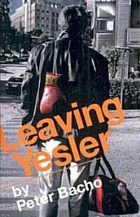 Leaving Yesler (Paperback)