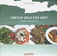 Cretan Healthy Diet (Paperback, 1st)