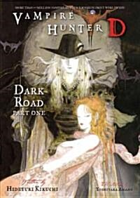 Vampire Hunter D Volume 14: Dark Road Parts 1 & 2 (Paperback)
