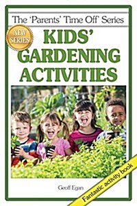 Kids Gardening Activities (Paperback, 2, Updated)