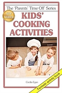 Kids Cooking Activities (Paperback, 2, Updated)