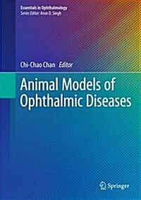 Animal Models of Ophthalmic Diseases (Hardcover, 2016)