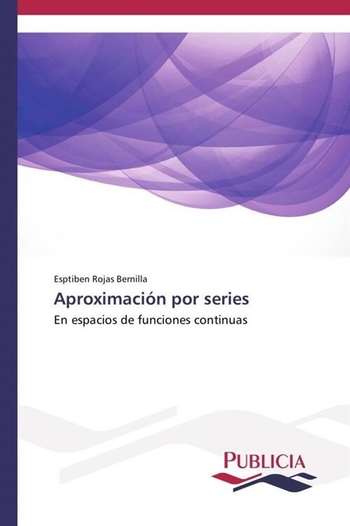 Aproximaci? por series (Paperback)