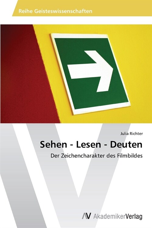 Sehen - Lesen - Deuten (Paperback)