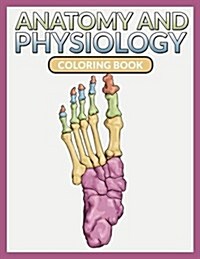 Anatomy and Physiology Coloring Book (Paperback)