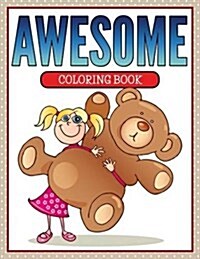 Awesome Coloring Book (Paperback)