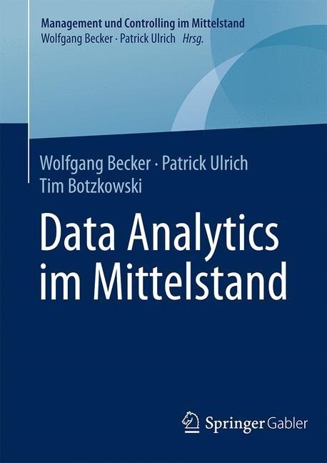 Data Analytics Im Mittelstand (Hardcover, 1. Aufl. 2016)