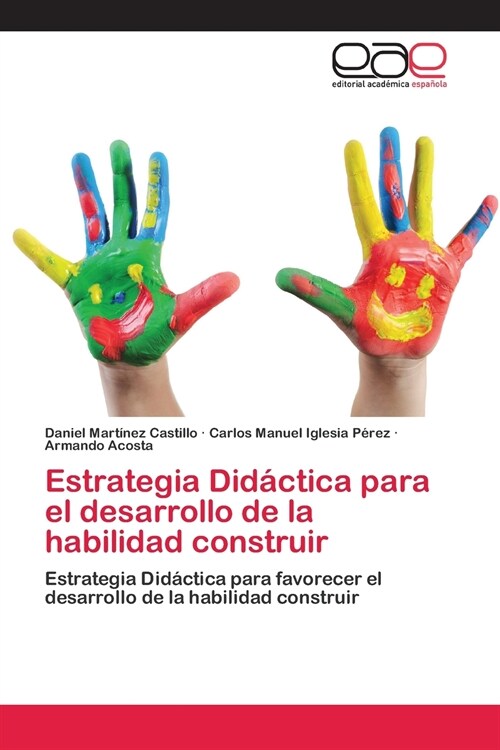 Estrategia Did?tica para el desarrollo de la habilidad construir (Paperback)