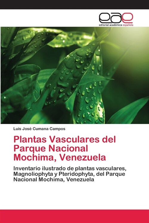 Plantas Vasculares del Parque Nacional Mochima, Venezuela (Paperback)