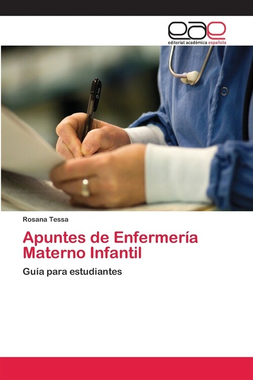 Apuntes de Enfermer? Materno Infantil (Paperback)