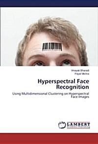 Hyperspectral Face Recognition (Paperback)