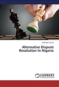 Alternative Dispute Resolution in Nigeria (Paperback)