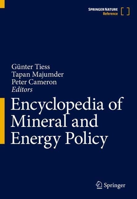 Encyclopedia of Mineral and Energy Policy (Hardcover, 2023)
