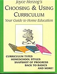 Choosing and Using Curriculum (Paperback)