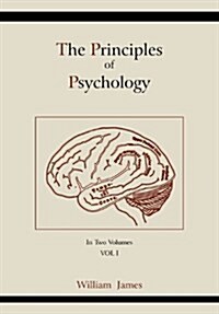 The Principles of Psychology (Vol 1) (Paperback)