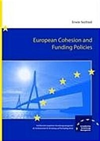 European Cohesion and Funding Policies (Paperback)