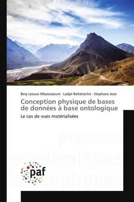 Conception Physique de Bases de Donn?s ?Base Ontologique (Paperback)