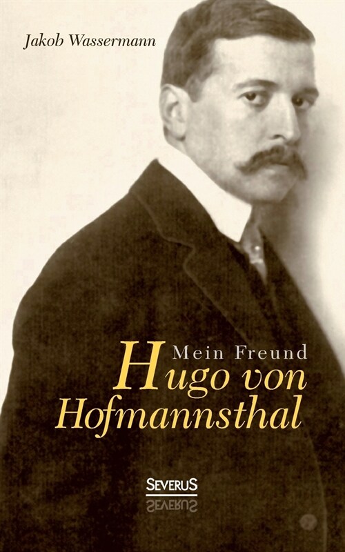 Mein Freund Hugo Von Hofmannsthal (Paperback)