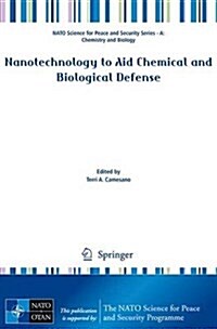 Nanotechnology to Aid Chemical and Biological Defense (Paperback, 2015)