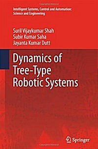 Dynamics of Tree-Type Robotic Systems (Paperback)