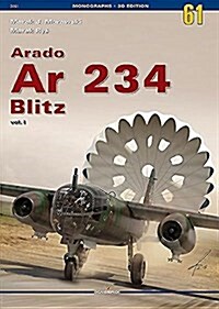 Arado AR 234 Blitz: Volume 1 (Paperback)