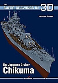 The Japanese Cruiser Chikuma (Paperback)