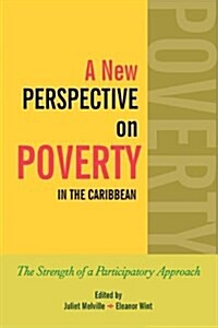 A New Perspective on Poverty in the Caribbean (Paperback)
