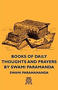 Books Of Daily Thoughts And Prayers By Swami Paramanda (Paperback)